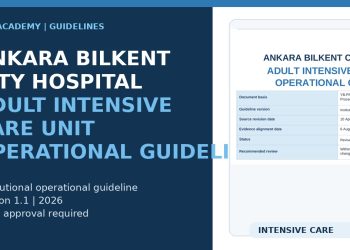 Ankara Bilkent City Hospital Adult Intensive Care Unit Operational Guideline