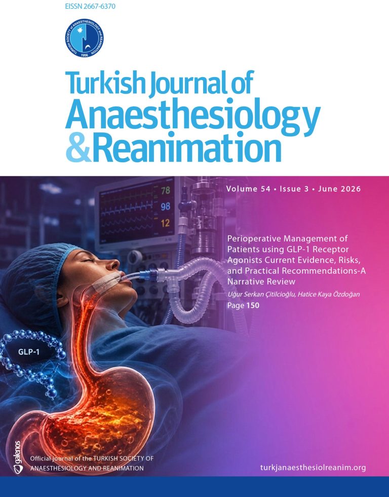 Turkish Journal of Anaesthesiology and Reanimation